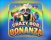 Crazy Bob Bonanza